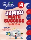 4th Grade Jumbo Math Success Workbook : 3 Books in 1 --Basic Math; Math Games and Puzzles; Math in Action;  Activities, Exercises, and Tips to Help Catch Up, Keep Up, and Get Ahead - Book