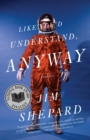 Like You'd Understand, Anyway - eBook