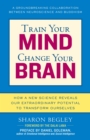 Train Your Mind, Change Your Brain - eBook