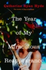 Year of My Miraculous Reappearance - eBook