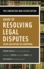 American Bar Association Guide to Resolving Legal Disputes - eBook