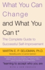 What You Can Change . . . and What You Can't* - eBook