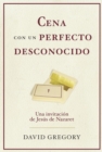 Cena con un perfecto desconocido - eBook