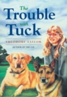 Trouble with Tuck - eBook