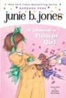 Junie B. Jones #13: Junie B. Jones Is (almost) a Flower Girl - eBook