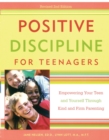 Positive Discipline for Teenagers, Revised 2nd Edition - eBook