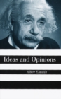 Ideas And Opinions - eBook