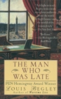 Man Who Was Late - eBook