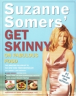 Suzanne Somers' Get Skinny on Fabulous Food - eBook