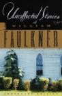 Uncollected Stories of William Faulkner - eBook