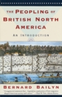 Peopling of British North America - eBook