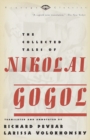 Collected Tales of Nikolai Gogol - eBook