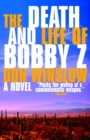 Death and Life of Bobby Z - eBook