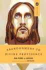 Abandonment to Divine Providence - eBook