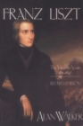 Franz Liszt, Volume 1 - eBook