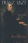 Franz Liszt, Volume 3 - eBook