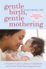 Gentle Birth, Gentle Mothering - eBook
