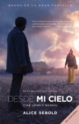 Desde mi cielo (Movie Tie-in Edition) - eBook