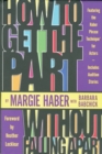 How to Get the Part...Without Falling Apart! - eBook