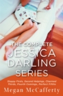The Complete Jessica Darling Series : Sloppy Firsts, Second Helpings, Charmed Thirds, Fourth Comings, Perfect Fifths - eBook