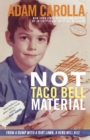 Not Taco Bell Material - eBook