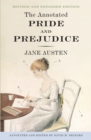 The Annotated Pride and Prejudice : A Revised and Expanded Edition - Book