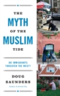 Myth of the Muslim Tide - eBook