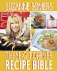 Sexy Forever Recipe Bible - eBook