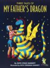 Three Tales of My Father's Dragon - eBook