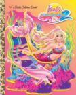 Barbie in a Mermaid Tale 2 Little Golden Book (Barbie) - eBook