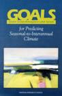 GOALS (Global Ocean-Atmosphere-Land System) for Predicting Seasonal-to-Interannual Climate : A Program of Observation, Modeling, and Analysis - Book