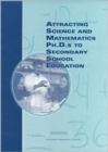 Attracting Science and Mathematics Ph.D.S to Secondary School Education - Book