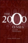 The 2000 Census : Interim Assessment - Book