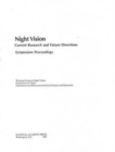 Night Vision : Current Research and Future Directions, Symposium Proceedings - Book