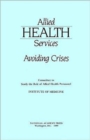 Allied Health Services : Avoiding Crises - Book