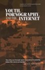 Youth, Pornography, and the Internet - Book