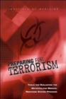 Preparing for Terrorism : Tools for Evaluating the Metropolitan Medical Response System Program - Book