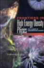 Frontiers in High Energy Density Physics : The X-Games of Contemporary Science - Book
