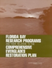 Florida Bay Research Programs and Their Relation to the Comprehensive Everglades Restoration Plan - Book