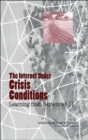 The Internet Under Crisis Conditions : Learning from September 11 - Book