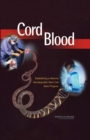 Cord Blood : Establishing a National Hematopoietic Stem Cell Bank Program - Book