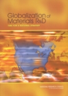 Globalization of Materials R&D : Time for a National Strategy - Book