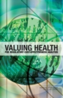 Valuing Health for Regulatory Cost-Effectiveness Analysis - Book