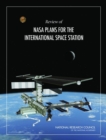 Review of NASA Plans for the International Space Station - Book
