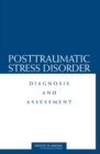 Posttraumatic Stress Disorder : Diagnosis and Assessment - Book