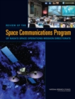 Review of the Space Communications Program of NASA's Space Operations Mission Directorate - Book