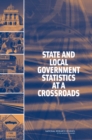 State and Local Government Statistics at a Crossroads - Book