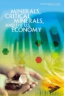 Minerals, Critical Minerals, and the U.S. Economy - Book