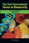 The 2nd International Forum on Biosecurity : Summary of an International Meeting - Book