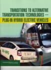 Transitions to Alternative Transportation Technologies - Plug-in Hybrid Electric Vehicles - Book